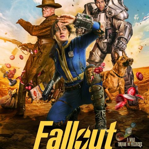 Fallout Season 1 Review - A Walk Through The Multiverse Episode 96