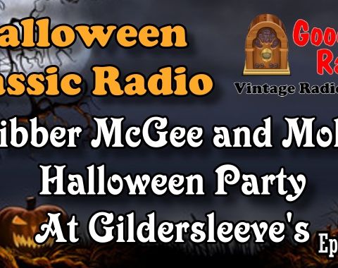 Fibber McGee and Molly, Halloween Party At Gildersleeve’s 1939 | Good Old Radio #halloween #ClassicRadio