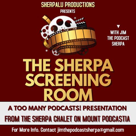 The Sherpa Screening Room: Lord Mr. Bruce (Goldberg) Returns! (Pt. 1)