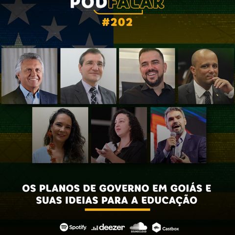 PodFalar #202: Os planos de governo em Goiás e suas ideias para a Educação