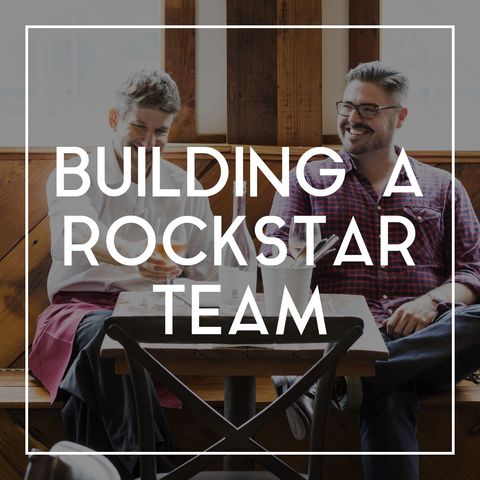 23 Building a Rockstar Team for Your Restaurant