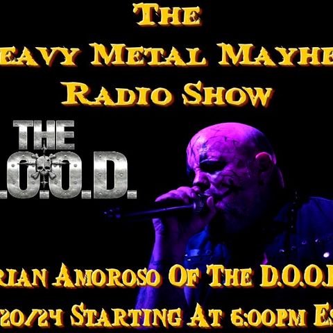 Guest Brian Amoroso Of The D.O.O.D & Rich Pacella Of Ramener 10/20/24