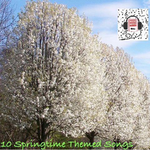 Ep. 24 - 10 Springtime Themed Songs