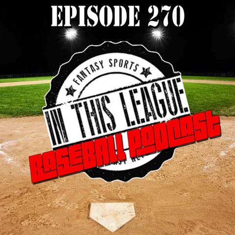 Episode 270 - Outfield Ranks