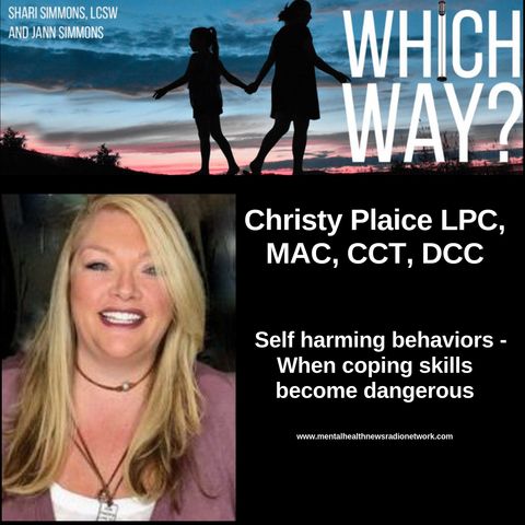 Self Harming Behaviors - When coping skills become dangerous