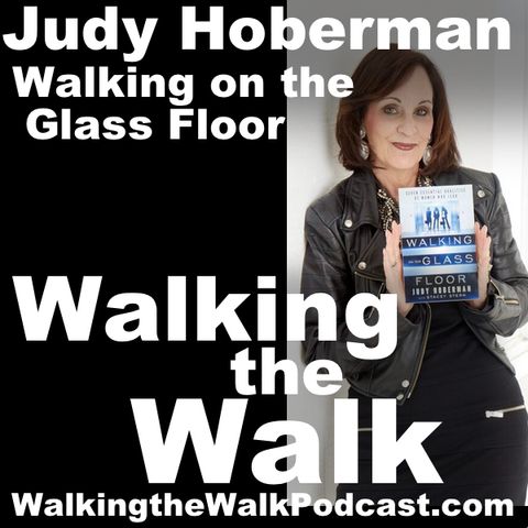 021 Judy Hoberman––Walking on the Glass Floor