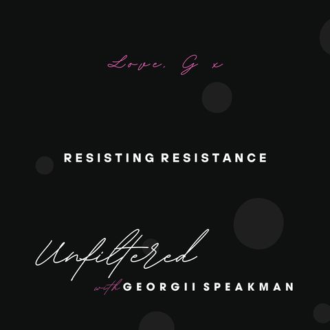 Resisting Resistance