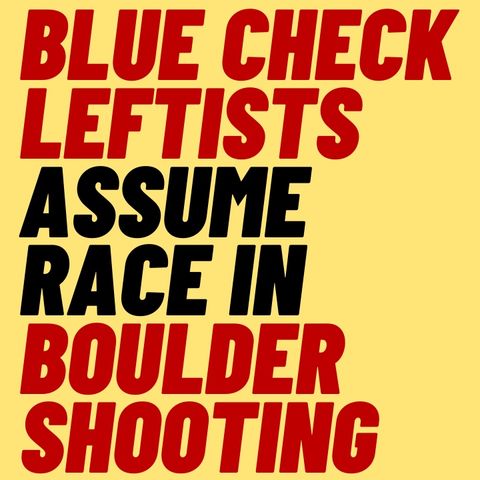 LEFTIST TWEETS ABOUT COLORADO SHOOTING WERE WRONG