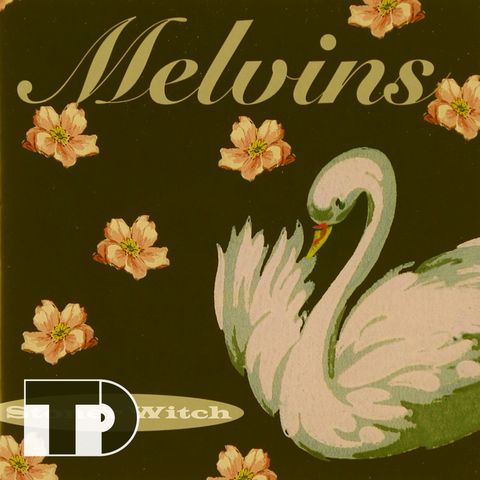 Episode 35: Melvins's "Stoner Witch"