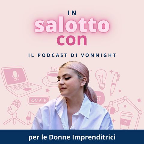 In Salotto con - Intro Podcast
