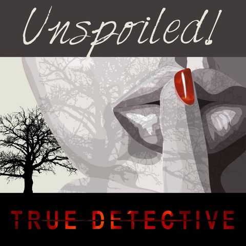 True Detective, Season One Wrap-Up