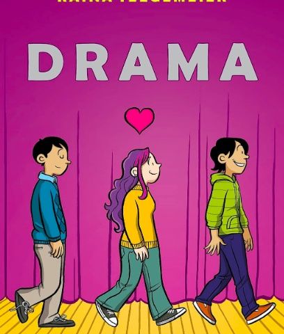 DRAMA by Raina Telgemeier