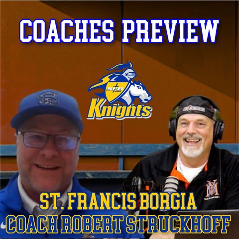 Coaches Preview | St. Franics Borgia Coach Robert Struckhoff | YBMcast