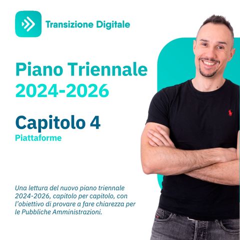Capitolo 4 - Piattaforme - Piano Triennale ICT 2024 2026