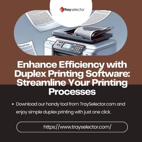 Effortless Printing with Duplexing Printer Software | TraySelector