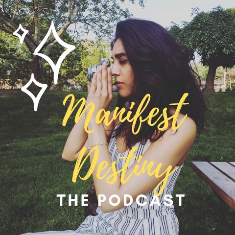 001 - Welcome to Manifest Destiny: The Podcast #firstepisode