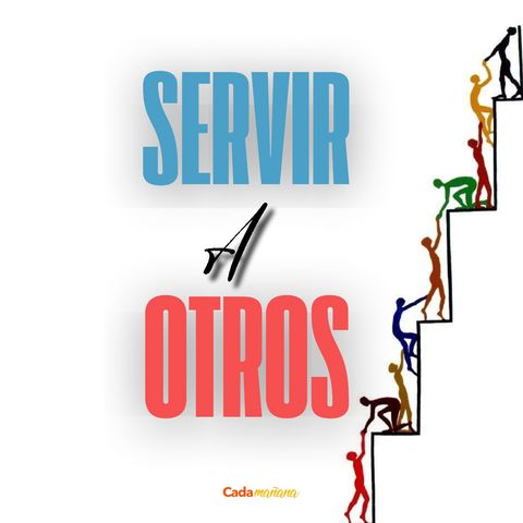 Servir a otros