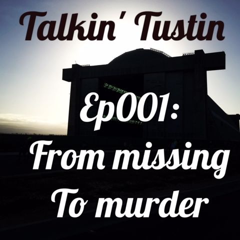 Episode 001: From Missing to Murder