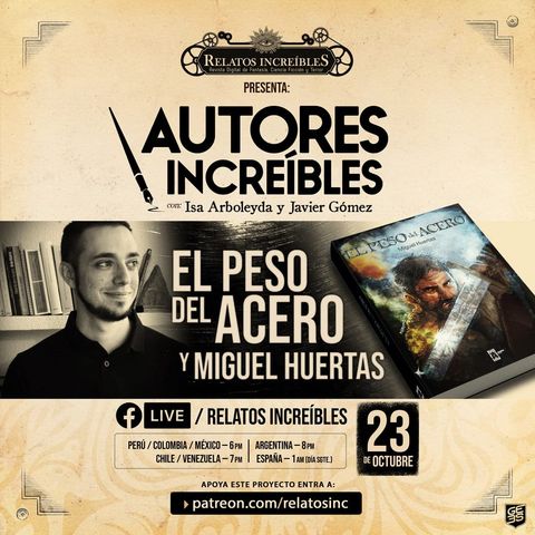 Autores Increíbles 14: entrevista a Miguel Huertas