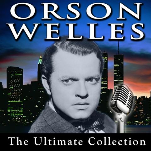 Orson Welles Series – 64 – Mercury Theatre – The Man Who Was Thursday – September 5, 1938