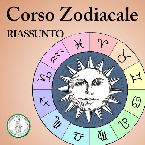 RIASSUNTO | Corso Zodiacale