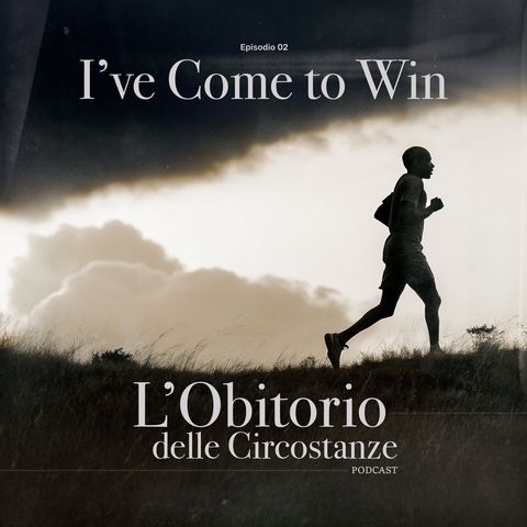 I've Come To Win