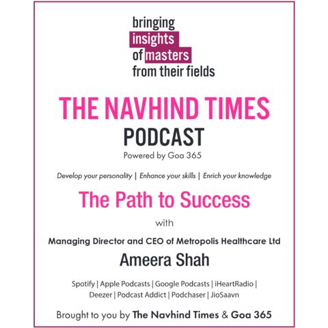 Insights of Masters - The Path to Success with Ameera Shah