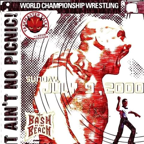 Episode 109: WCW Bash at the Beach 2000