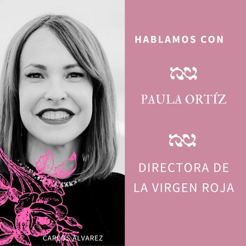 Nadie hablará de nosotras by María Abad | 4x02 PAULA ORTÍZ, directora de  "LA VIRGEN ROJA"