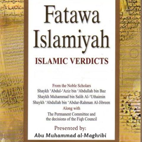 Episode 6 - 03 Sundays: Fatawa Islamiyah