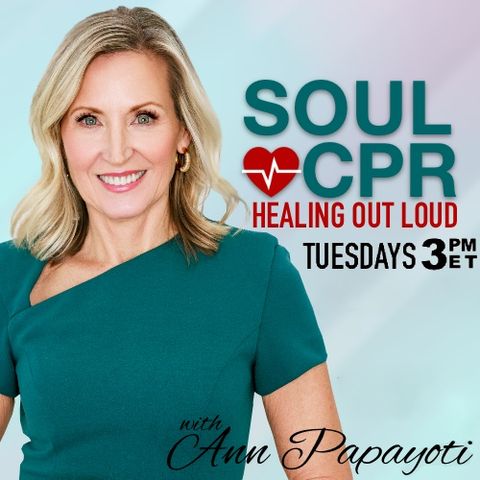 Soul CPR #10 - Love, Loss, & Learning to Live Again