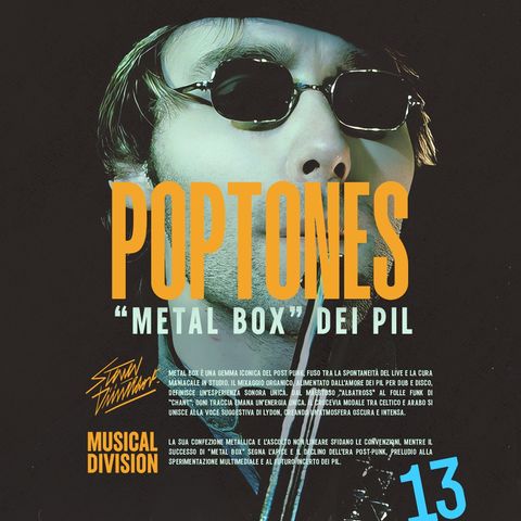 Poptones: “Metal Box” dei PIL