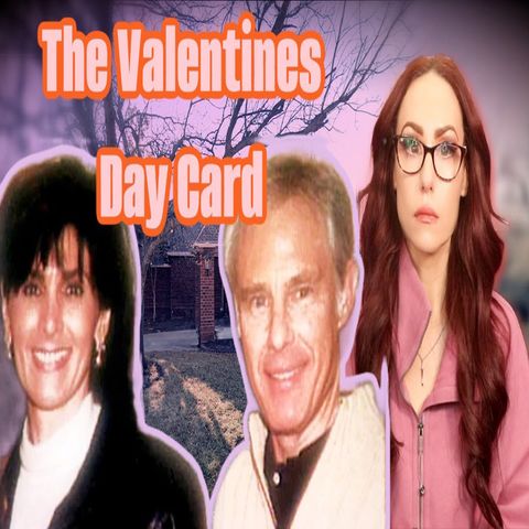 Susan and John Hamilton - The Valentine's Day Card