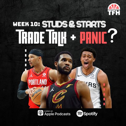 NBA Week 10: Trades, Studs, Starts and Stream