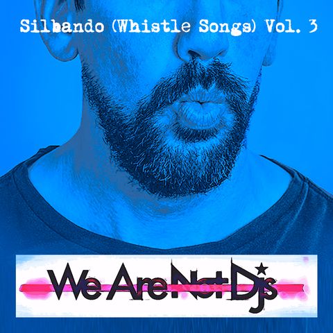 Silbando (Whistle Songs) Vol. 3