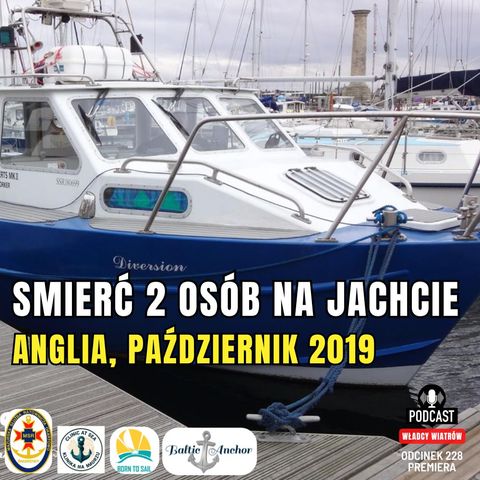 Odcinek 228- Śmierć 2 osób, Anglia październik 2019
