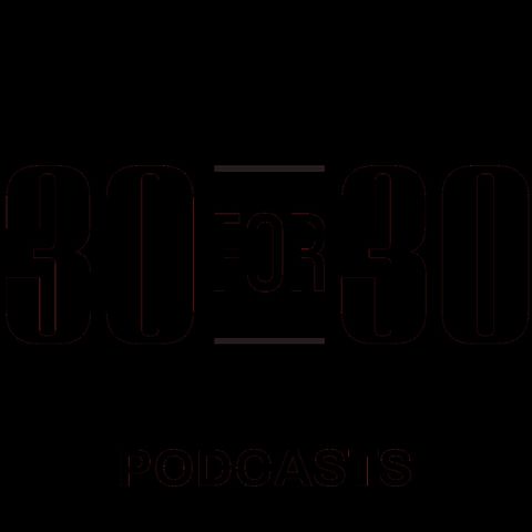 Jody Avirgan From 30 For 30 Podcast