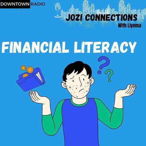 Episode 5: Financial Literacy