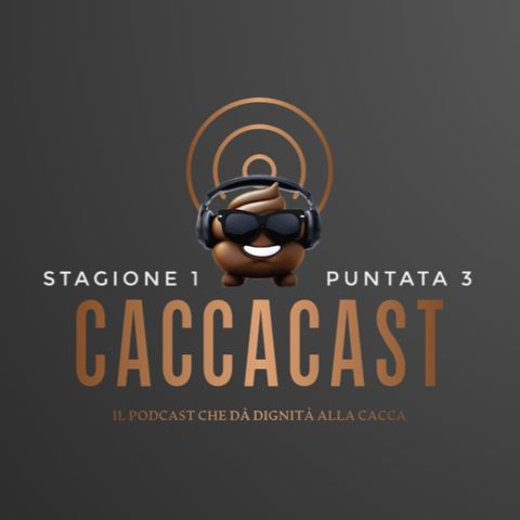 1x03 - CACCA e salute