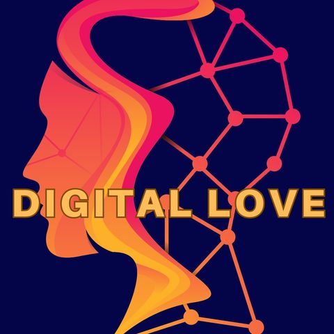 The Era Of Digital Love