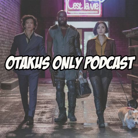 Otakus Only Podcast: Why I Hate Live-Action Anime but Loved Cowboy Bebop 'Netflix' - Instant Reaction and Review