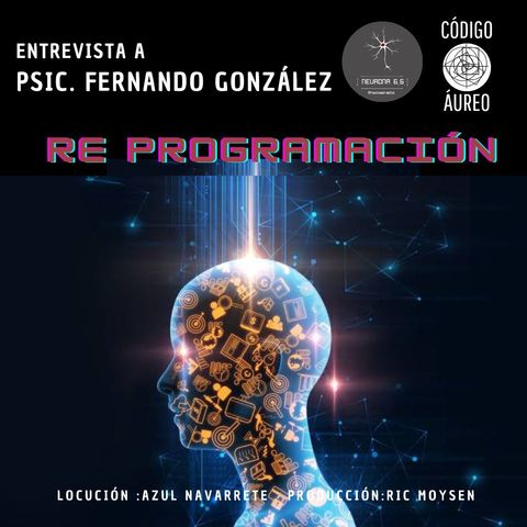 Código áureo. Reprogramación emocional