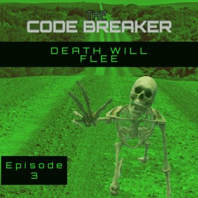 Episode 3 (part 2)- The Code breaker