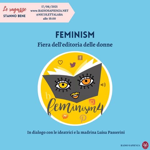#3.6 Feminism 4: fiera dell'editoria delle donne - Immaginarsi è libertà