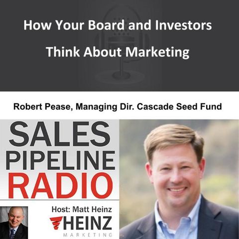How Your Board and Investors Think About Marketing 
