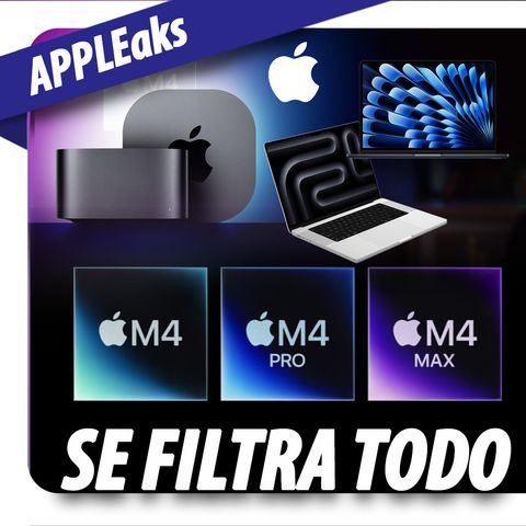 🔥 Nuevos MacBook Pro y Mac Mini con M4, ¡además AR y VR con  filtraciones impresionantes! 🤯