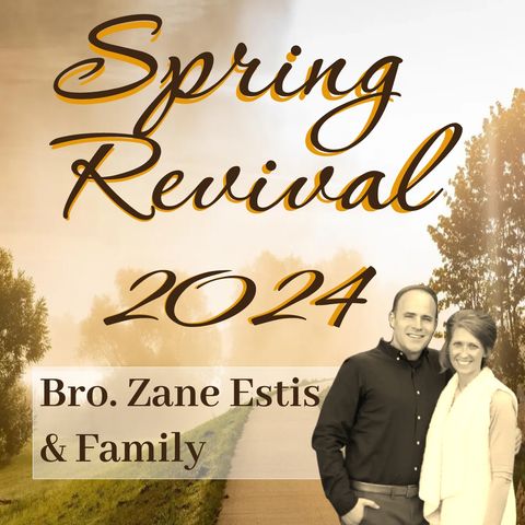 5/5/24 - Sun AM - Bro. Zane Estis: Finding Jesus In Genesis