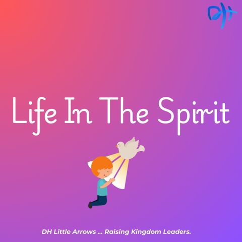 Life In The Spirit