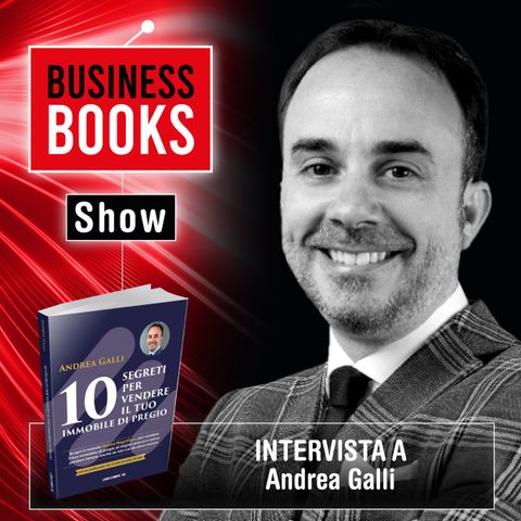 Business Books Show - Libri d'Impresa - Intervista ad Andrea Galli