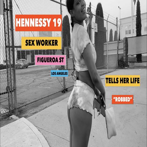 Prostitute Interview Hennessy (19) tells her life on the blade